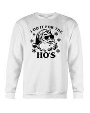 I Do It For The Ho's Crewneck Sweatshirt tile