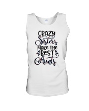 Crazy Sisters Make The Best Aunts Unisex Tank tile