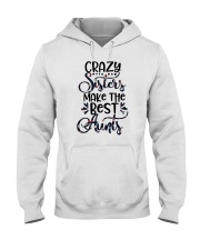 Crazy Sisters Make The Best Aunts Hooded Sweatshirt tile