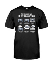 Things I Do In My Spare Time Game Classic T-Shirt front