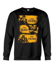 The good the bad the hero Crewneck Sweatshirt thumbnail