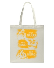 The good the bad the hero Tote Bag thumbnail