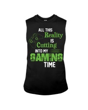 All this reality is cutting into my gaming time Sleeveless Tee thumbnail