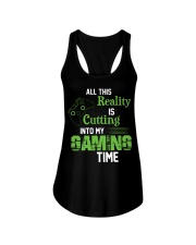 All this reality is cutting into my gaming time Ladies Flowy Tank thumbnail