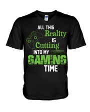 All this reality is cutting into my gaming time V-Neck T-Shirt thumbnail