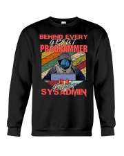 Behind great programmer Crewneck Sweatshirt thumbnail