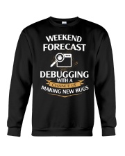 programmer weekend forecast Crewneck Sweatshirt thumbnail