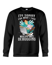 I'm sorry Crewneck Sweatshirt tile