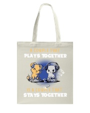 Play together - Stay together Tote Bag thumbnail