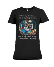 Everywhere a bug bug Premium Fit Ladies Tee thumbnail