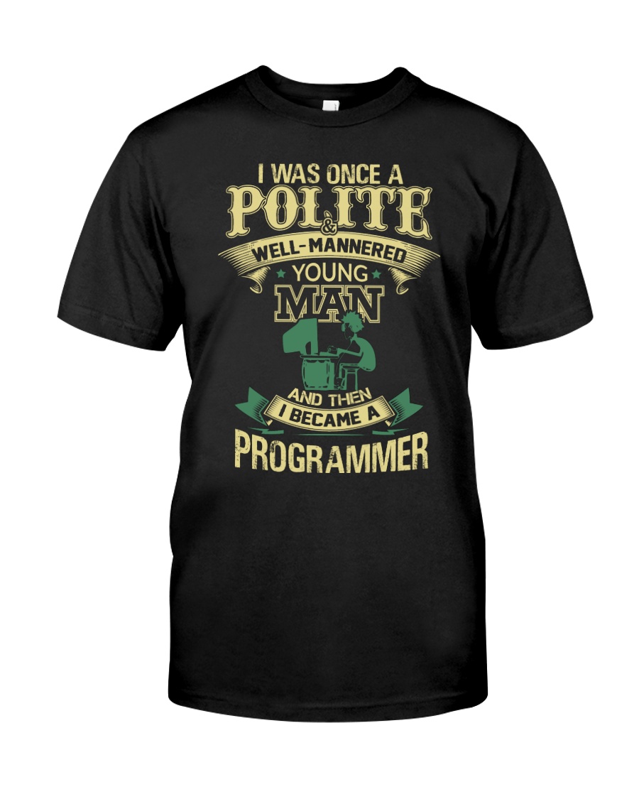 I am a Programmer Classic T-Shirt