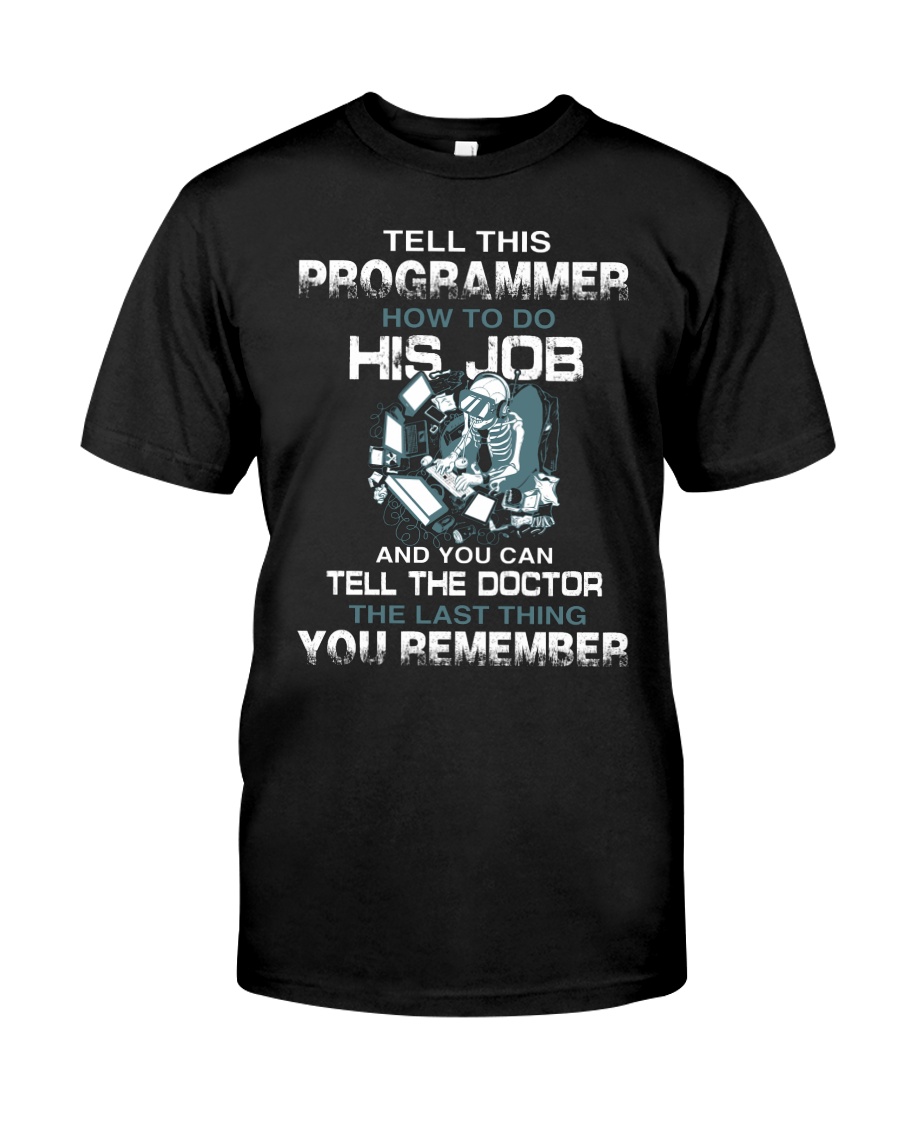 I am a Programmer Classic T-Shirt