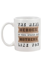 The real heroes of this world are mothers Mug back