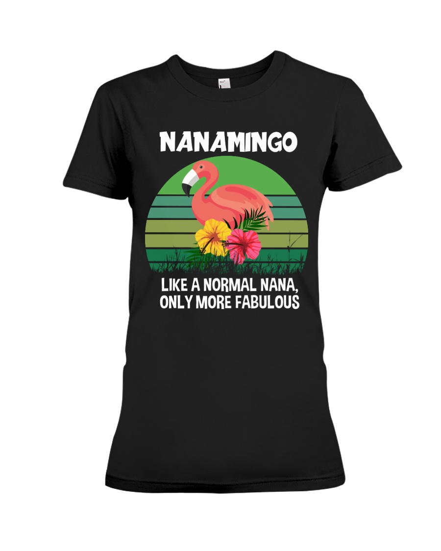 Nanamingo nana flamingo funny definition Premium Fit Ladies Tee