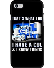 That's What I Do I Have A CDL Phone Case tile