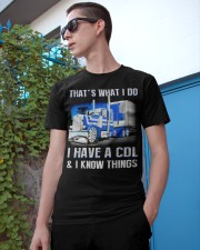 That's What I Do I Have A CDL Classic T-Shirt apparel-classic-tshirt-lifestyle-17