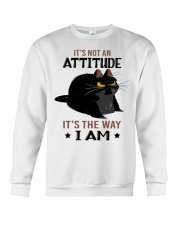 It's Not An Attitude Crewneck Sweatshirt tile