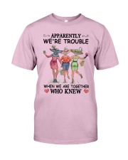Apparently We're Trouble Classic T-Shirt tile
