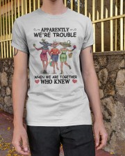 Apparently We're Trouble Classic T-Shirt apparel-classic-tshirt-lifestyle-21