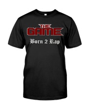 Born 2 Rap The Game T-Shirts Classic T-Shirt thumbnail