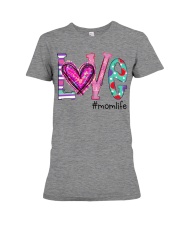 Love Mom Life Art N0 Premium Fit Ladies Tee tile