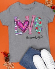 Love Mom Dog Life Art N0 Classic T-Shirt apparel-classic-tshirt-lifestyle-front-83