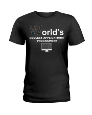 world's coolest applications programmer Ladies T-Shirt thumbnail