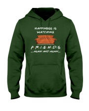 HAPPINESS IS WATCHING FRIENDS AGAIN AND AGAIN Hooded Sweatshirt thumbnail