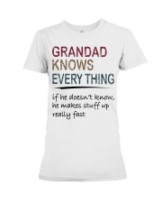 Grandad Knows Everything Premium Fit Ladies Tee tile