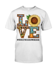 Health Care Worker Classic T-Shirt front