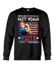 Grab Him By The Ballot - Nasty Woman Vote 2020 Crewneck Sweatshirt tile