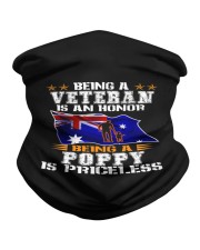 Being a Veteran is an honor being a Poppy is - Neck Gaiter tile