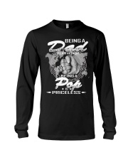 Being a Dad is an honor being a Pop is priceless Long Sleeve Tee tile