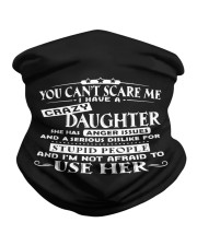 I have a crazy daughter Neck Gaiter tile