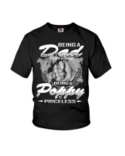Being a Dad is an honor being Poppy is priceless Youth T-Shirt tile