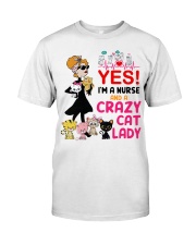 I'm a Nurse Classic T-Shirt front