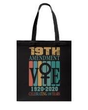 19TH Amendment - VOTE - Celebrating 100 Years Tote Bag tile