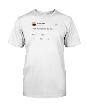 kanye west tweet t shirt Classic T-Shirt front