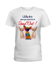 Chihuahua - Stand Out Ladies T-Shirt tile