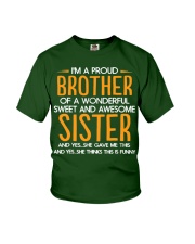 I Am A Proud Brother Of A Freaking Awesome Sister Youth T-Shirt thumbnail
