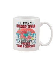 Don't Hoard Yann I Just Shop Faster Than I Crochet Mug tile