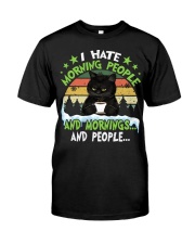 I Hate Morning People Classic T-Shirt tile
