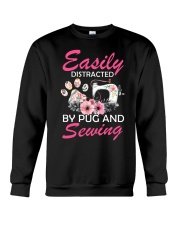 Easily Distracted By Pug And Sewing Crewneck Sweatshirt tile