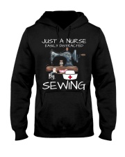 Just A Nurse Easily Distracted By Sewing Hooded Sweatshirt front