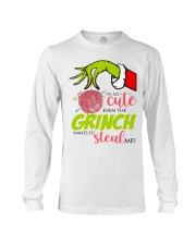 I'm So Cute Even The Grinch Want To Steal Me Long Sleeve Tee tile