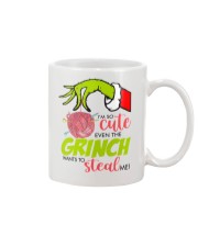 I'm So Cute Even The Grinch Want To Steal Me Mug tile