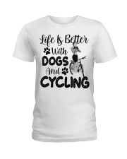 Life Is Better With Dogs And Cycling Ladies T-Shirt tile