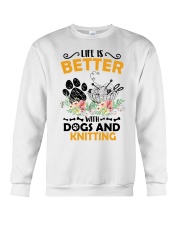 Life Is Better With Dogs And Knitting Crewneck Sweatshirt tile