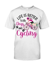 Life Is Better With Dogs And Cycling Classic T-Shirt tile