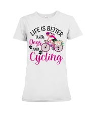 Life Is Better With Dogs And Cycling Premium Fit Ladies Tee tile